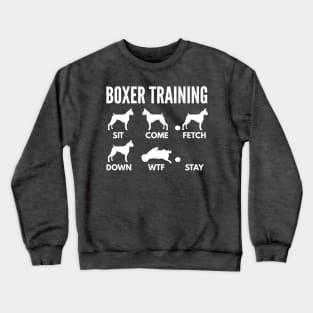 Boxer Training Boxer Dog Tricks Crewneck Sweatshirt